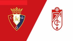 đội tuyển Osasuna và Granada